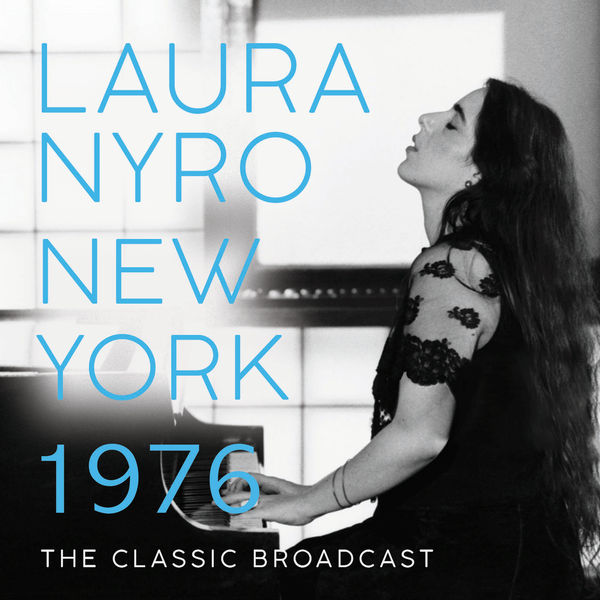 Laura Nyro|New York 1976 Laura Nyro|New York 1976