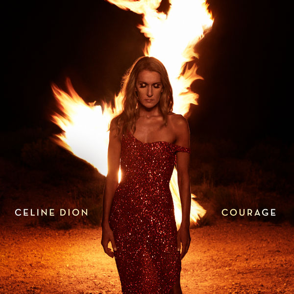 Celine Dion - Courage Celine Dion - Courage
