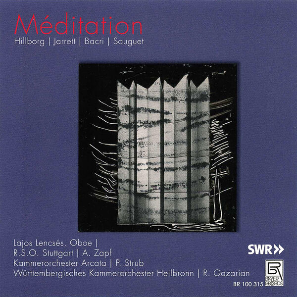 Lajos Lencsés|Meditation - Werke für Oboe und Orchester