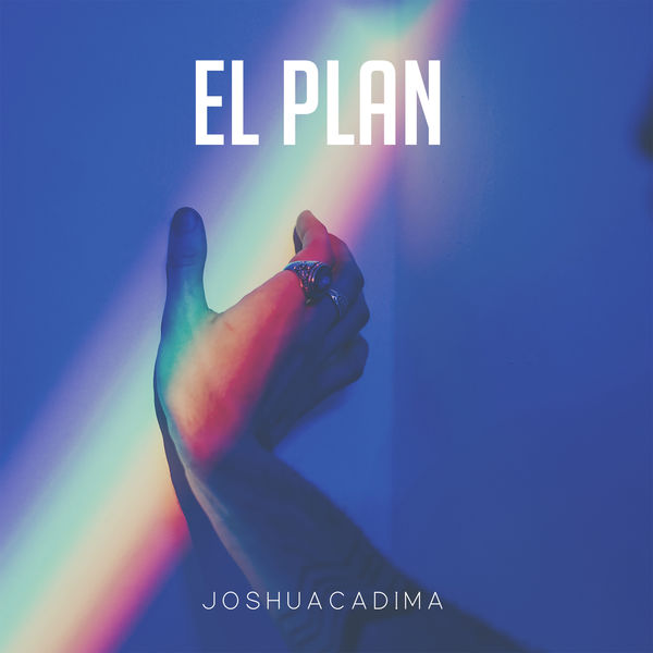 Joshua Cadima - El Plan Joshua Cadima - El Plan