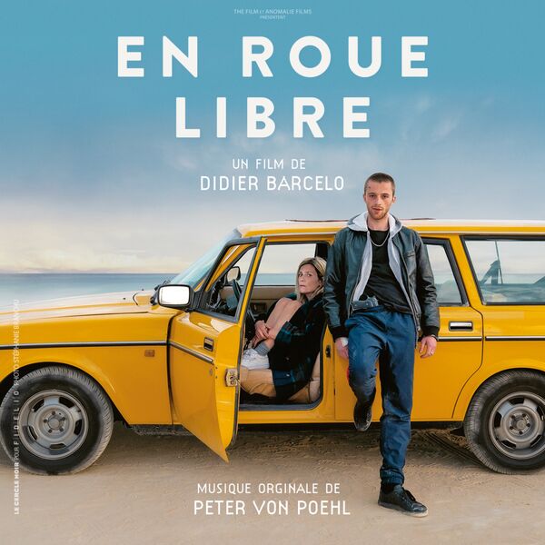 Peter von Poehl|En roue libre (Bande originale du film)