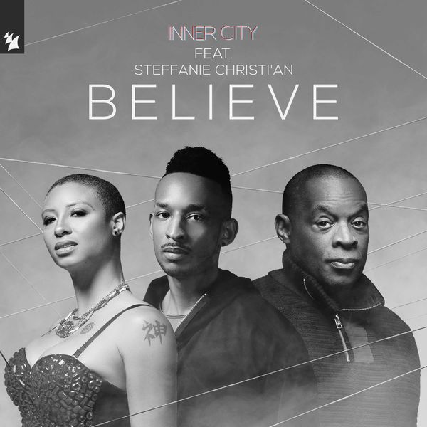 Inner City - Believe Inner City - Believe