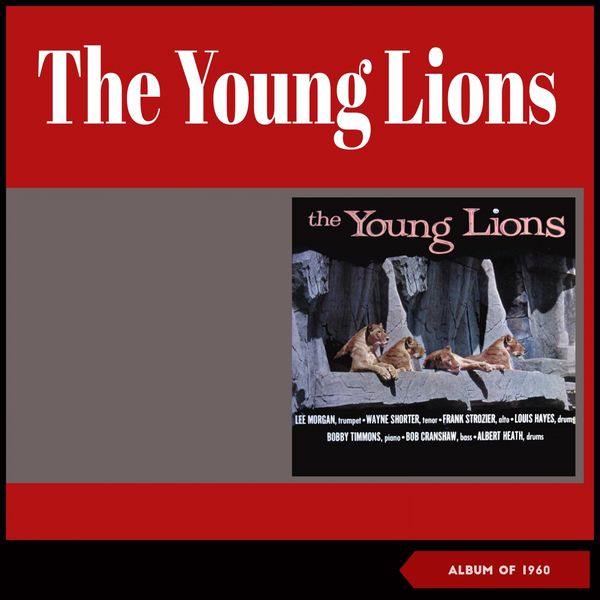 The Young Lions - The Young Lions (Album of 1960) The Young Lions - The Young Lions (Album of 1960)