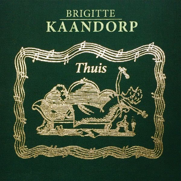 Brigitte Kaandorp|Thuis