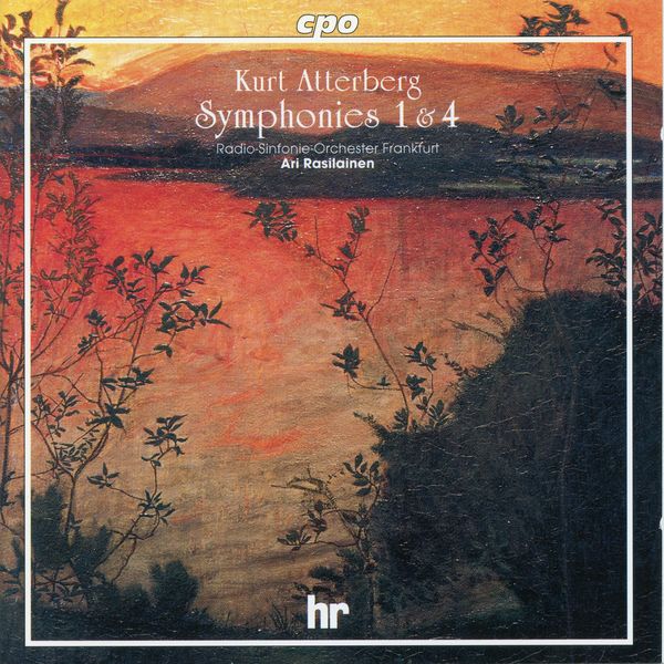 Hr-sinfonieorchester - Atterberg: Symphony Nos. 1 & 4 Hr-sinfonieorchester - Atterberg: Symphony Nos. 1 & 4
