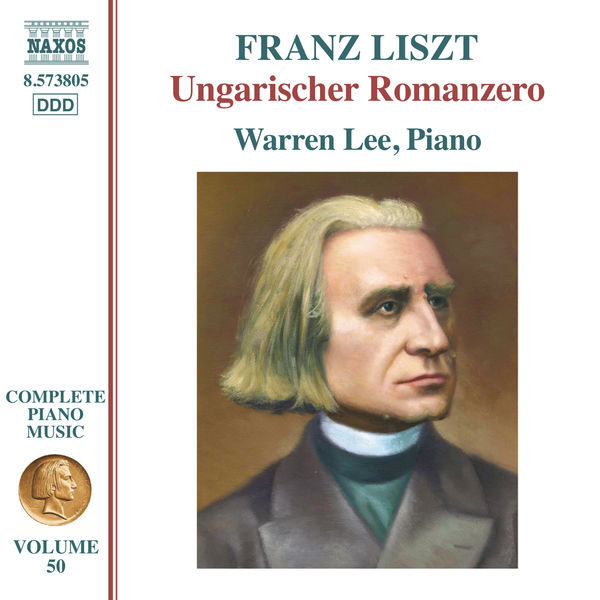 Warren Lee|Liszt: Ungarischer Romanzero, S. 241a Warren Lee|Liszt: Ungarischer Romanzero, S. 241a