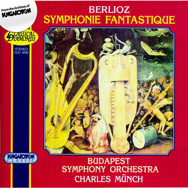 Budapest Symphony Orchestra - Berlioz: Symphonie Fantastique Budapest Symphony Orchestra - Berlioz: Symphonie Fantastique