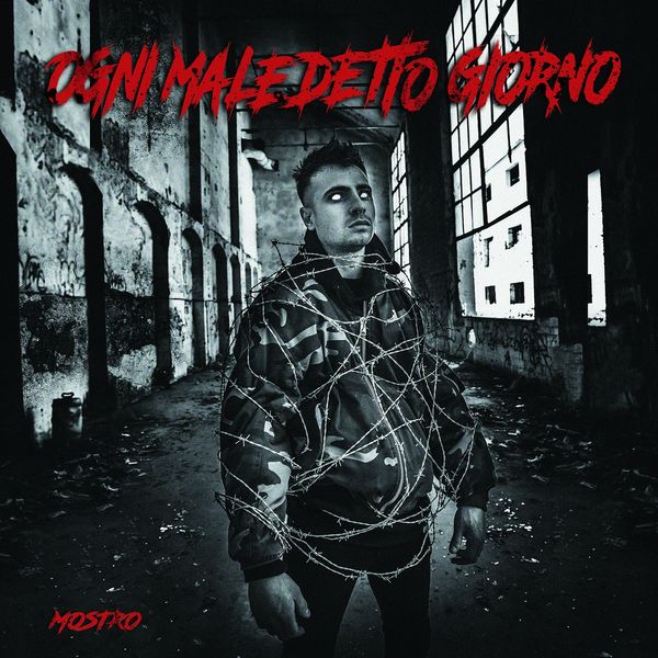 Mostro - Ogni maledetto giorno (Deluxe Edition) Mostro - Ogni maledetto giorno (Deluxe Edition)