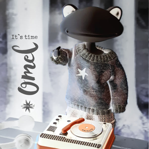 Omel - It`s Time Omel - It`s Time