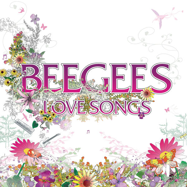 Bee Gees - Love Songs Bee Gees - Love Songs