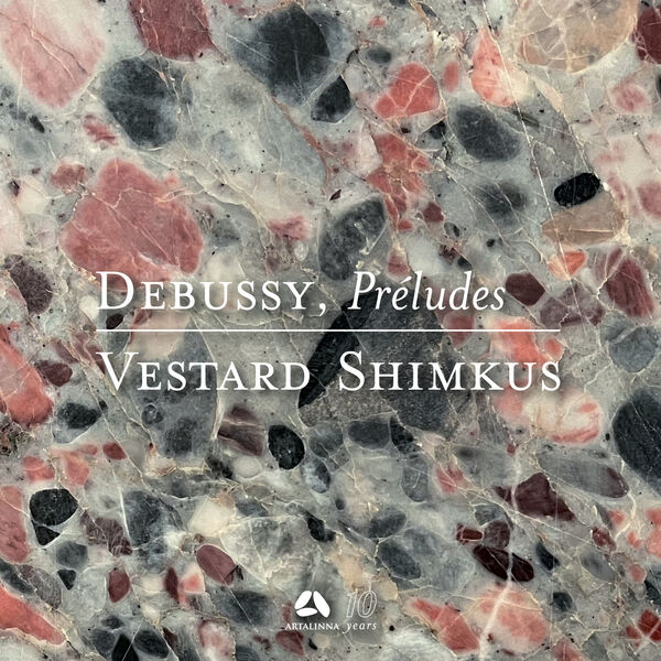 Vestard Shimkus|Debussy: Préludes, Livres 1 & 2