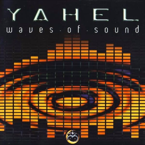 Yahel|Waves of Sound Yahel|Waves of Sound