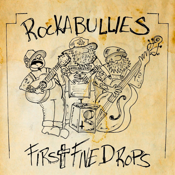Rockabullies - First Five Drops Rockabullies - First Five Drops