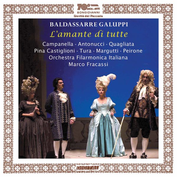 Orchestra Filarmonica Italiana di Piacenza - Galuppi: L'amante di tutte (Live) Orchestra Filarmonica Italiana di Piacenza - Galuppi: L'amante di tutte (Live)