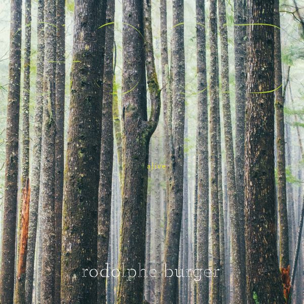 Rodolphe Burger - Good Alive Rodolphe Burger - Good Alive