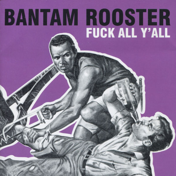 Bantam Rooster|Fuck All Y'all Bantam Rooster|Fuck All Y'all