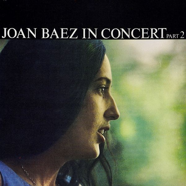 Joan Baez|1962 - In Concert Part 2 (Remastered) Joan Baez|1962 - In Concert Part 2 (Remastered)