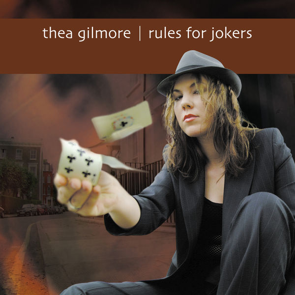 Thea Gilmore - Rules For Jokers Thea Gilmore - Rules For Jokers