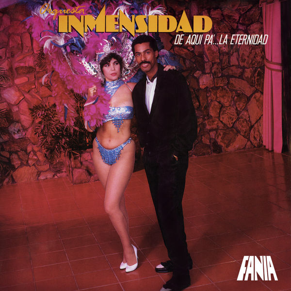 Orquesta Inmensidad - De Aquí pa' la Eternidad Orquesta Inmensidad - De Aquí pa' la Eternidad