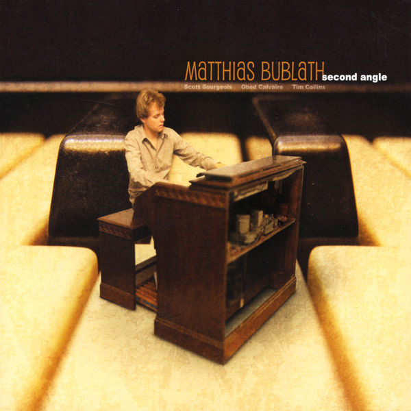 Matthias Bublath - Second Angle Matthias Bublath - Second Angle