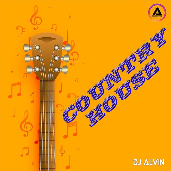 DJ Alvin|Country House DJ Alvin|Country House