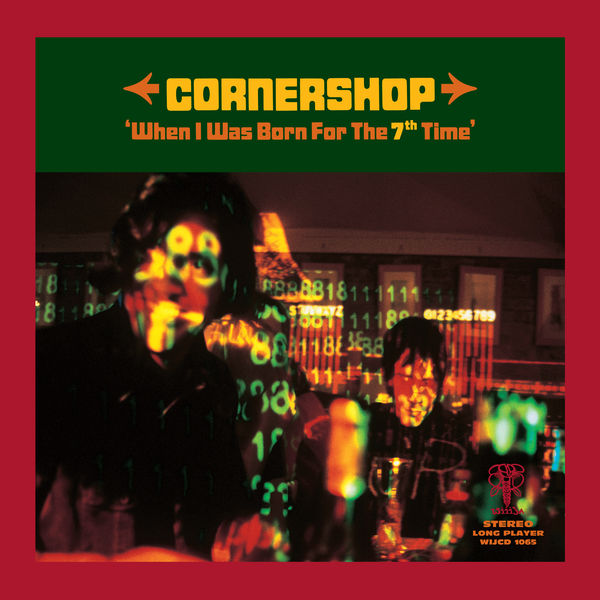 Cornershop|When I Was Born for the 7th Time Cornershop|When I Was Born for the 7th Time