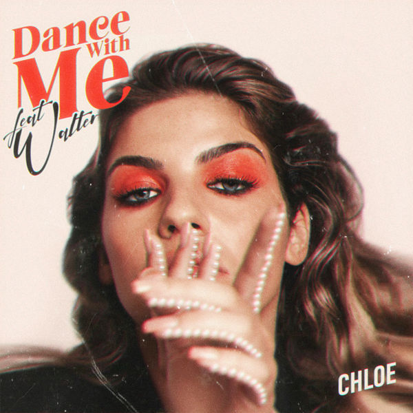 Chloé|Dance With Me Chloé|Dance With Me