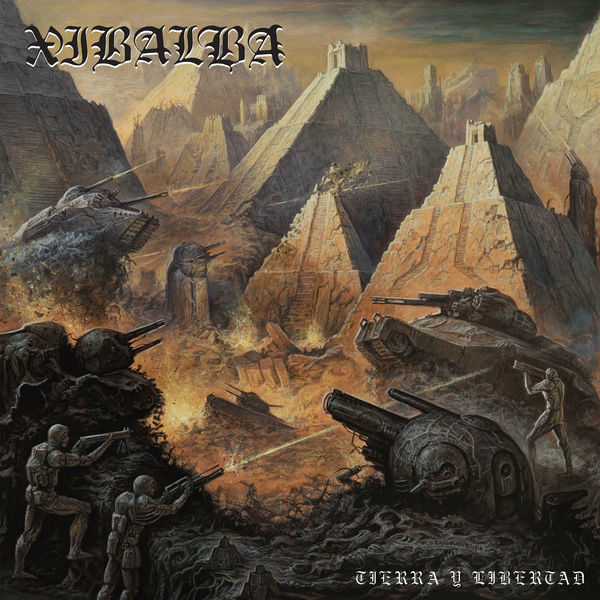 Xibalba - Tierra Y Libertad Xibalba - Tierra Y Libertad