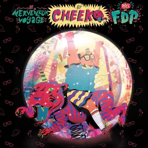 Cheeko - Le merveilleux voyage de Cheeko au pays des FDP Cheeko - Le merveilleux voyage de Cheeko au pays des FDP