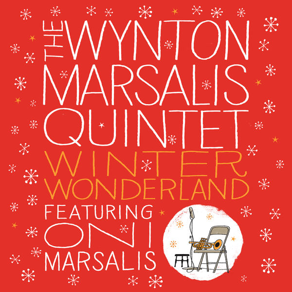 Wynton Marsalis|Winter Wonderland