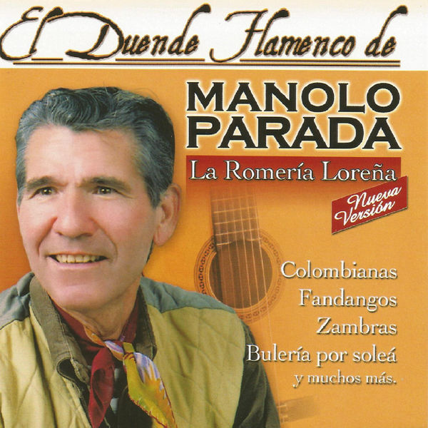 Manolo Paradas|La Romería Loreña (Nueva Versión) Manolo Paradas|La Romería Loreña (Nueva Versión)
