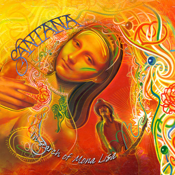Santana - In Search Of Mona Lisa Santana - In Search Of Mona Lisa