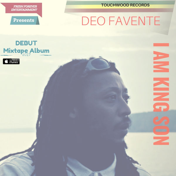 Deo Favente - I Am King Son Deo Favente - I Am King Son