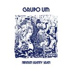 Grupo Um Nineteen Seventy Seven