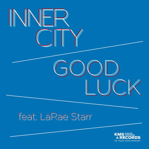 Inner City - Good Luck Inner City - Good Luck