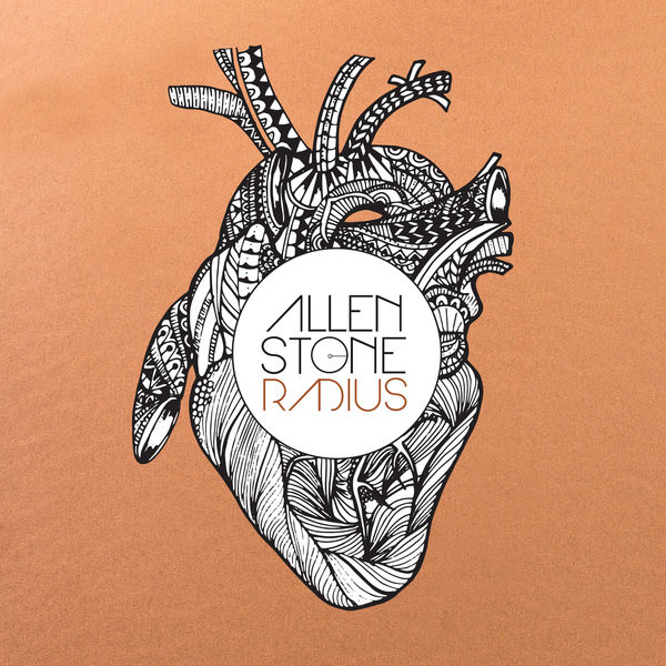 Allen Stone - Radius Allen Stone - Radius