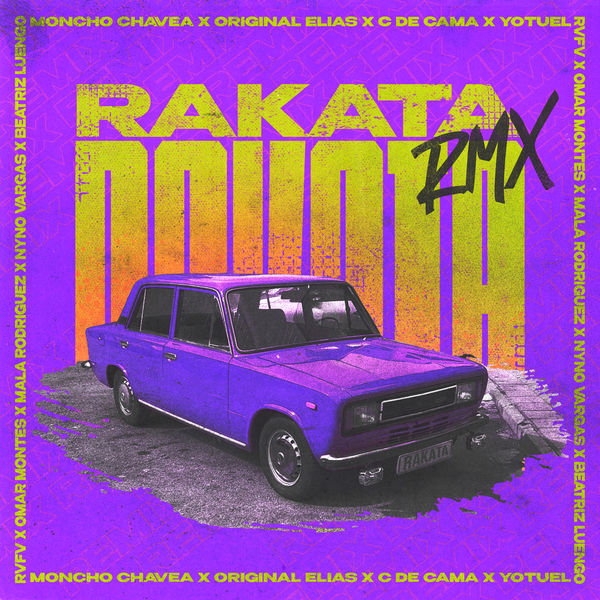 Moncho Chavea|Rakata (Remix) Moncho Chavea|Rakata (Remix)