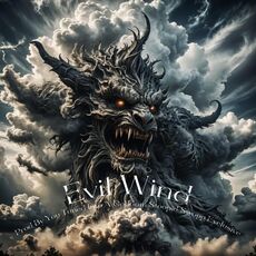 Evil Wind EVIL WIND, You Tuned Into A Goddam Stoopid Swagg Exclusive - Qobuz