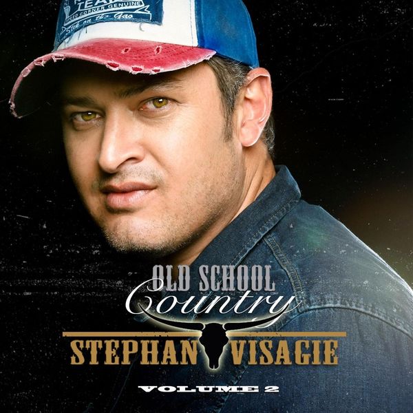 Stephan Visagie - Old School Country Volume 2 Stephan Visagie - Old School Country Volume 2