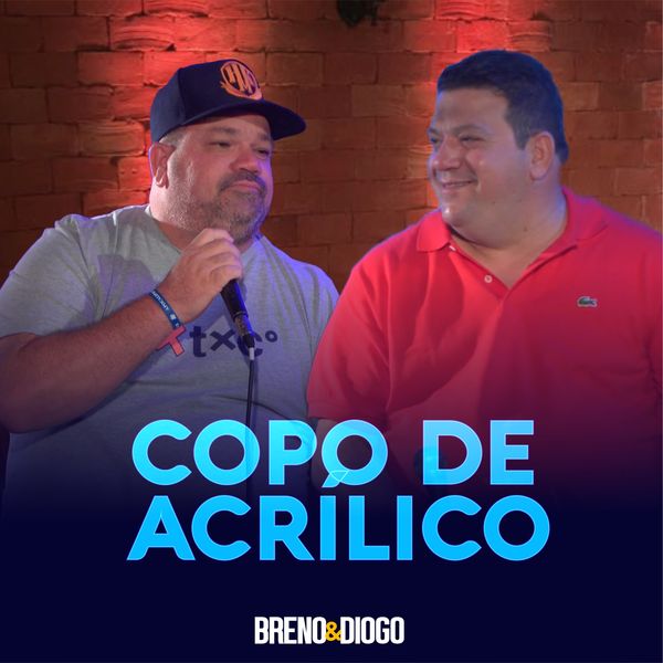 Breno & Diogo - Copo de Acrílico Breno & Diogo - Copo de Acrílico