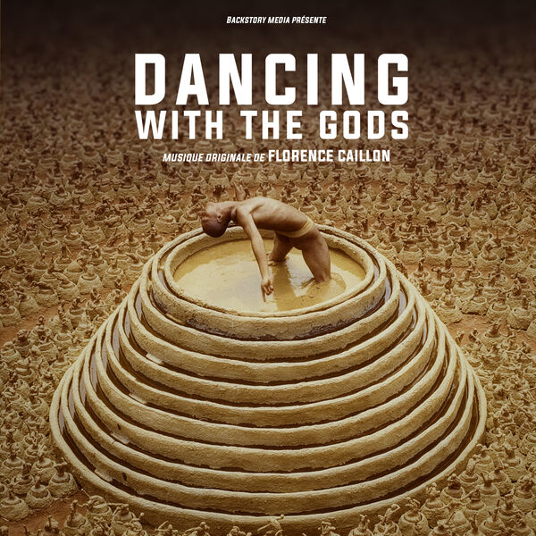 Dancing with the Gods (Bande originale du film)