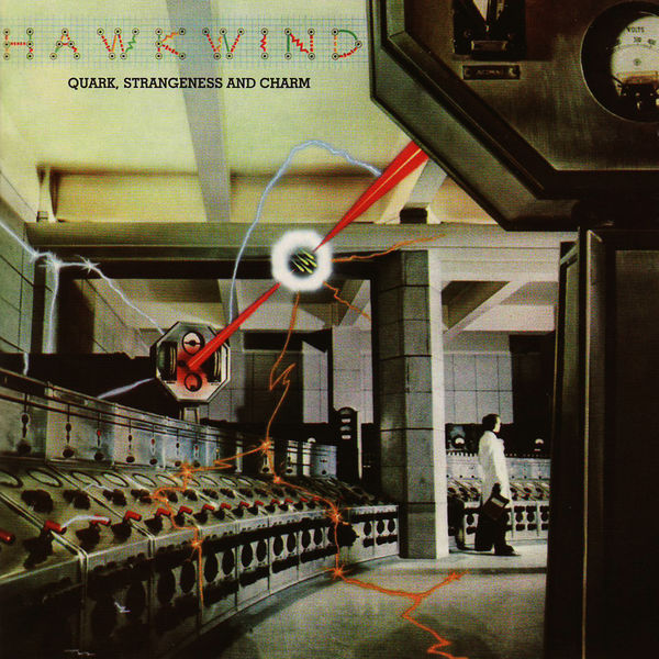 Hawkwind - Quark, Strangeness and Charm Hawkwind - Quark, Strangeness and Charm
