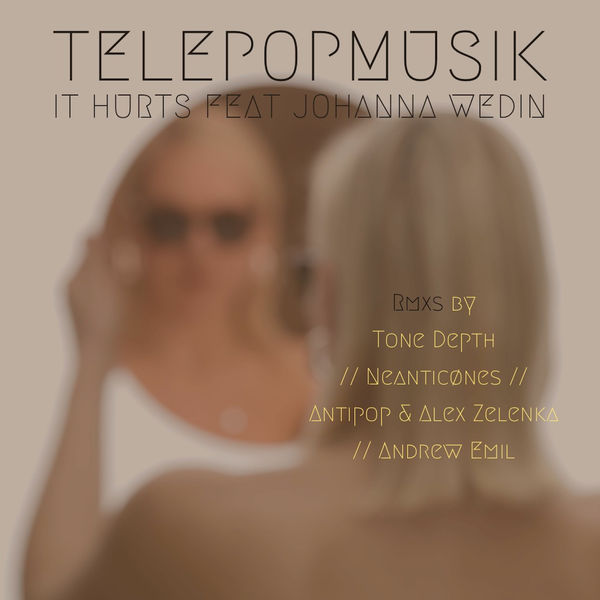 Telepopmusik - It Hurts Telepopmusik - It Hurts