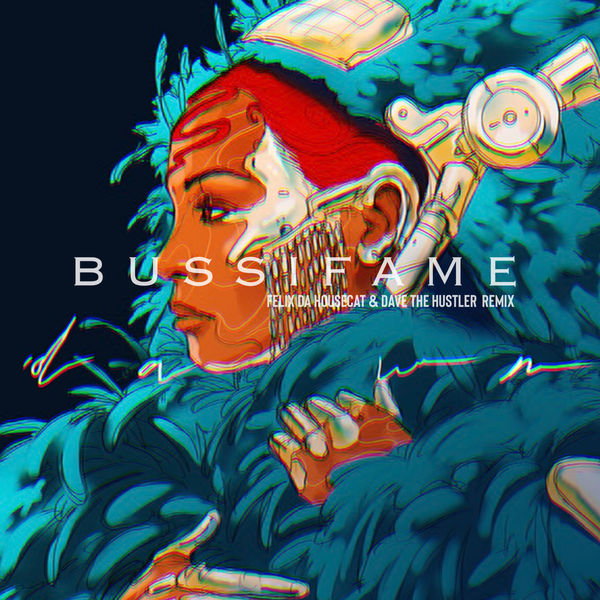 Dawn Richard|Bussifame (Felix Da Housecat x Dave The Hustler Remix) Dawn Richard|Bussifame (Felix Da Housecat x Dave The Hustler Remix)