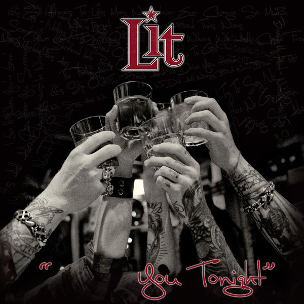 Lit|You Tonight Lit|You Tonight