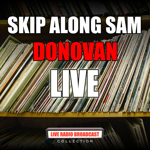 Donovan - Skip Along Sam Donovan - Skip Along Sam