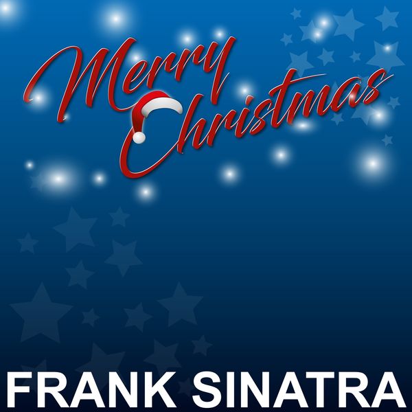 Frank Sinatra - Merry Christmas Frank Sinatra - Merry Christmas