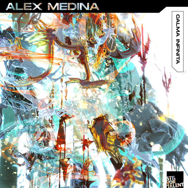 Alex Medina|Calma Infinita Alex Medina|Calma Infinita
