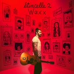 Waxx Étincelle 2