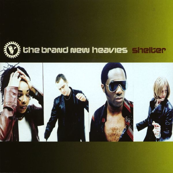 The Brand New Heavies|Shelter The Brand New Heavies|Shelter